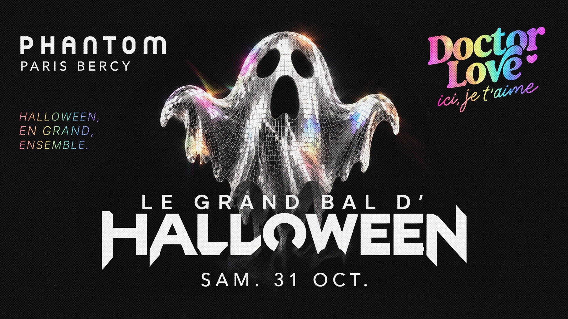Affiche DOCTOR LOVE — Le Grand Bal d'Halloween — 31/10 Paris